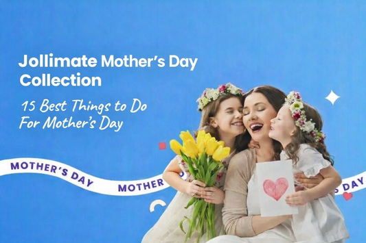 The Ultimate Guide: 15 Best Things to Do for Mother's Day