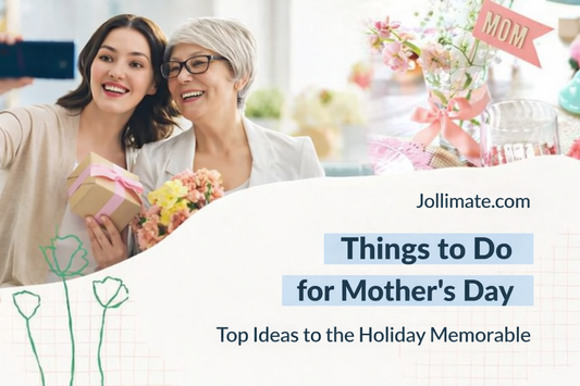30 Things to Do for Mother's Day: What to Write, Say, and Get Your Mom?