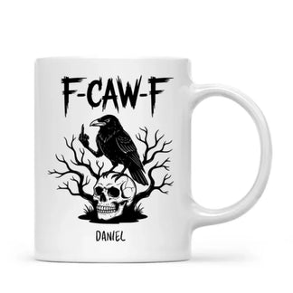 Personalized bird lover mug in white with funny f-caw-f black crow and name front view - Jollimate
