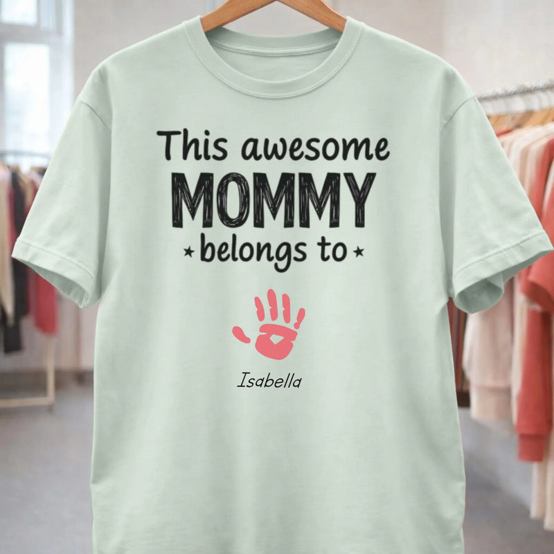 Personalized mommy t-shirt with this awesome mommy belongs to text and handprint front view - Jollimate