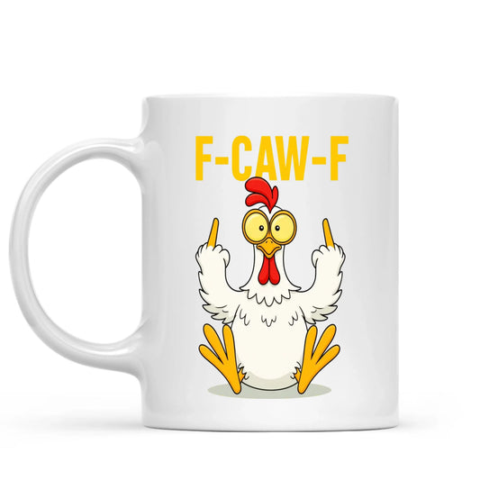 Funny Personalized Mug - Custom Name - 11oz to 15oz - Humorous Gift For Friends, Coworkers - F-Caw-F Mug - Jollimate