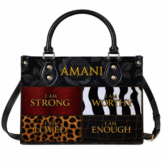 Amani personalized handbag featuring inspirational quotes I am strong worthy loved enough on a chic animal print background.