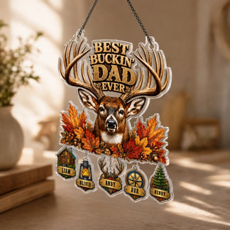 Best Buckin Dad Ever suncatcher displayed in cabin or man cave window