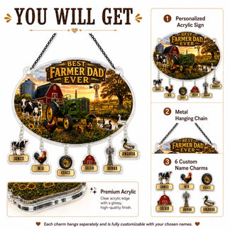Personalized 'Best Farmer Dad Ever' acrylic sign with metal hanging chain and custom name charms on a white background.