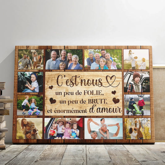 Cadre photo personnalisé en bois pour famille avec collage de photos et citation c est nous peu de folie et amour