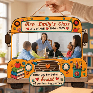Custom 3rd grade school bus hanging wooden sign for teacher, featuring a classroom photo and heartfelt gratitude quote.