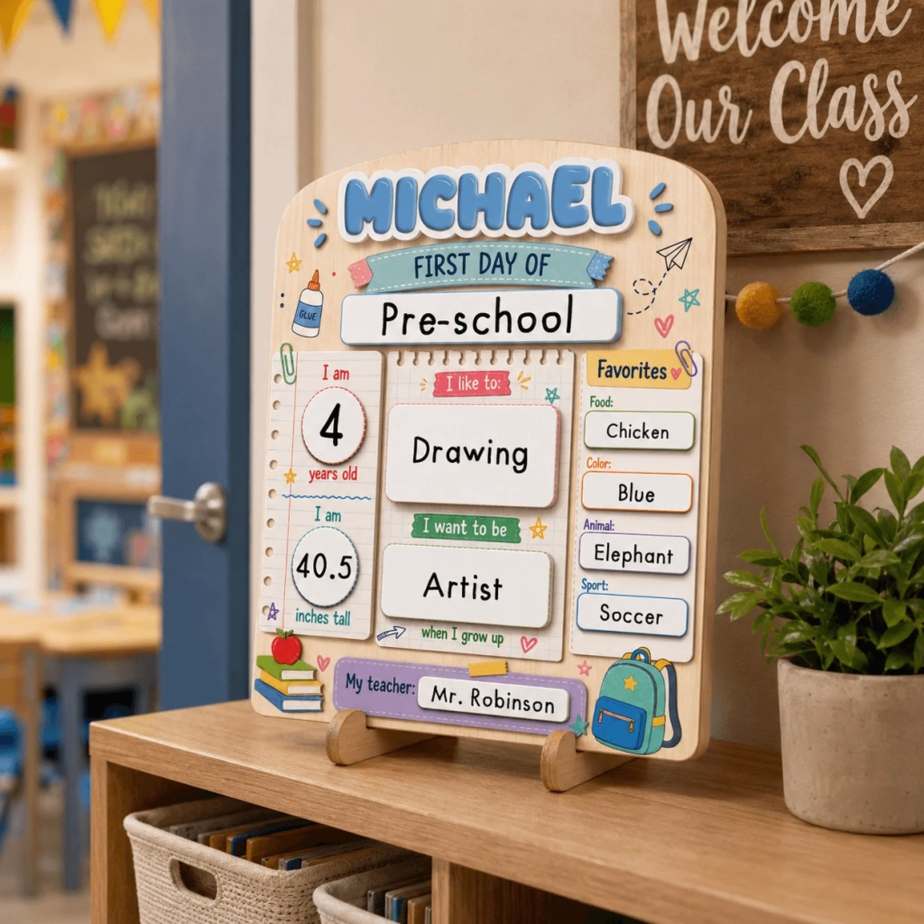 Personalized wooden back to school sign on a desk, capturing a preschooler's name, age, height, and favorite things.