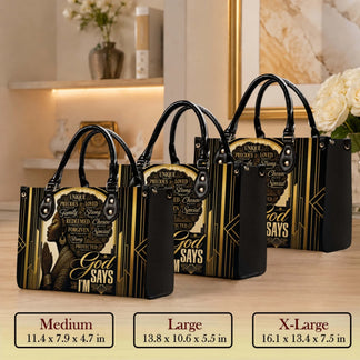 Black woman faith leather handbag featuring inspirational God says I am quotes available in medium large and extra large sizes.