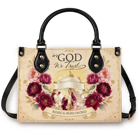 Personalized floral handbag featuring an In God We Trust quote and Blessed and Highly Favored text on vintage background.