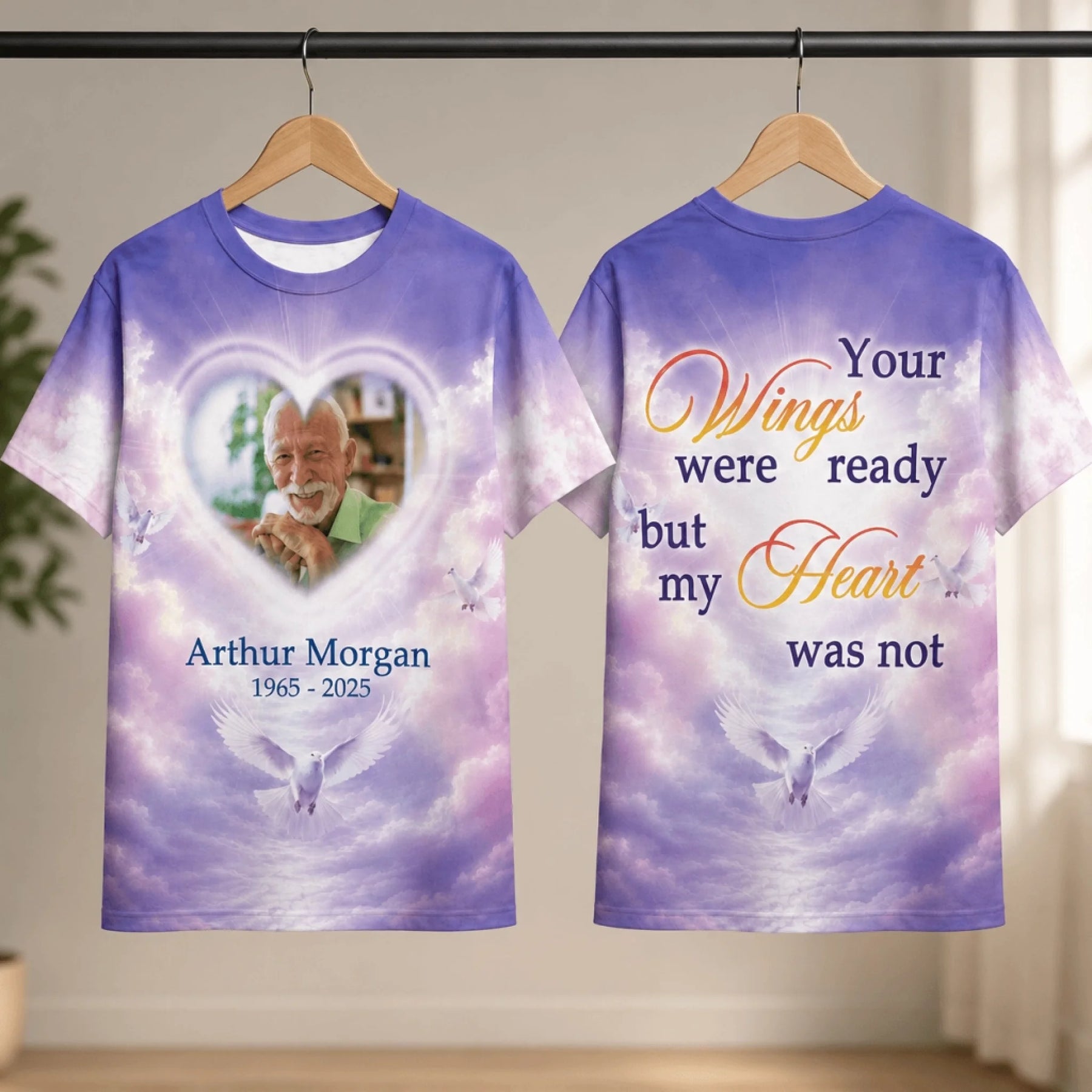 Custom memorial t-shirt with a heart photo frame, doves, and the quote Your Wings were ready but my Heart was not.