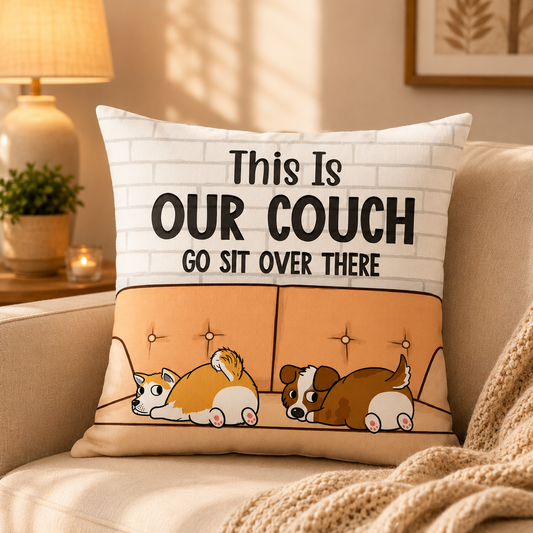 Dog Personalized Pillow - Custom Dog Name & Breed Art - Size 14x14 To 18x18 - Funny Gift For Pet Owner - This Is Our Couch - Jollimate
