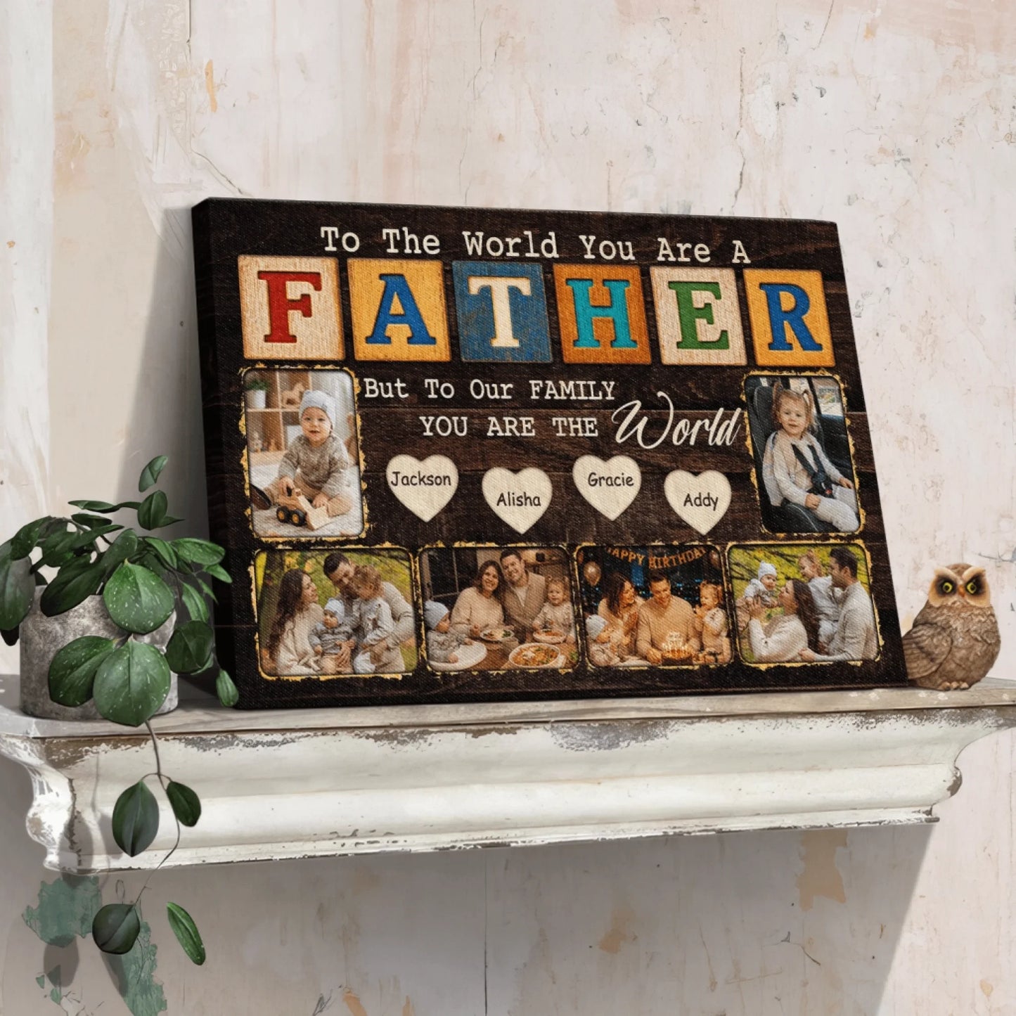 Dad Personalized Canvas Print - Custom Photos and Names - 5 Sizes - Father’s Day Wall Art Gift - Dad You Are The World - Jollimate
