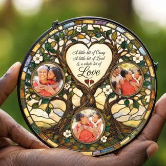 Decorative stained glass suncatcher customized with family photos and a heartfelt quote about love and family