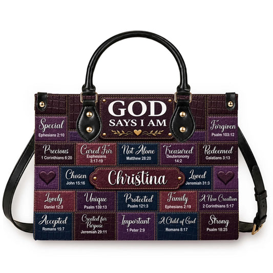 A custom pu leather handbag featuring God Says I Am scripture verses and the personalized name Christina in an elegant font.