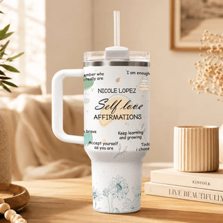 Personalized self love affirmations tumbler with custom name and floral design for daily motivation and wellness.