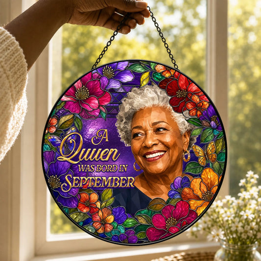 Personalized stained glass style acrylic suncatcher for September birthdays featuring a queen and floral art.