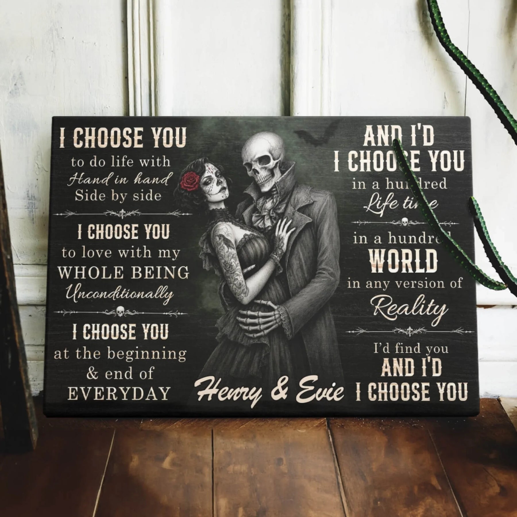Personalized skeleton couple canvas print featuring the quote I choose you with names Henry and Evie for anniversary.