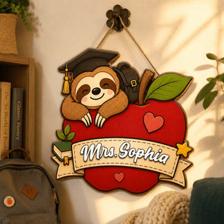 Customized Mrs Sophia wooden sloth sign with a graduation cap and apple theme perfect for a teacher classroom door gift.