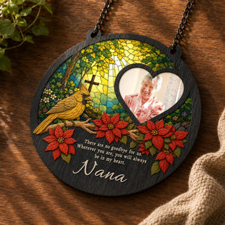 Custom wooden memorial suncatcher with a cardinal and poinsettia design, including a heartfelt Nana photo and quote.
