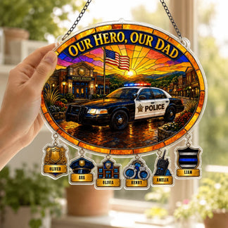 Police officer dad suncatcher hanging in sunny window