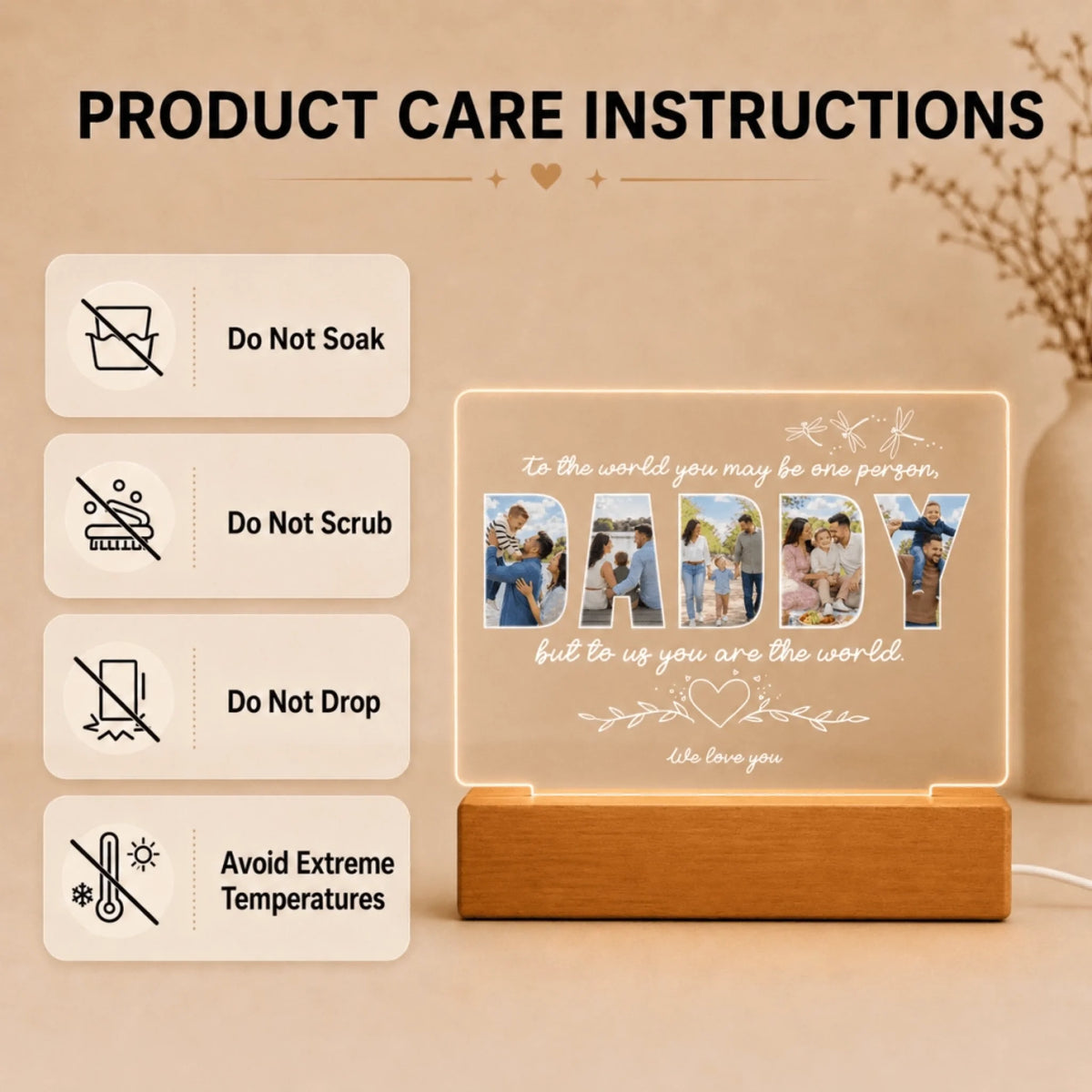 Care instructions for a personalized acrylic LED night light including tips to avoid soaking, scrubbing, or dropping.